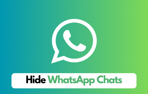 How To Hide WhatsApp Chats Without Archive Option